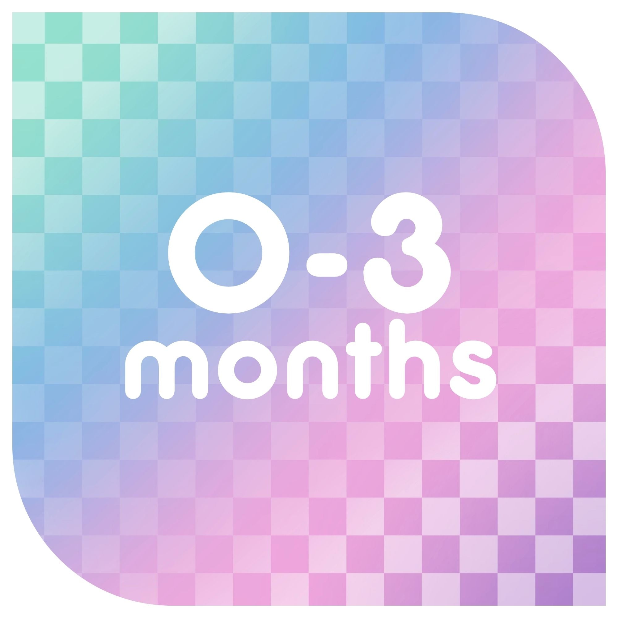 0-3 Months