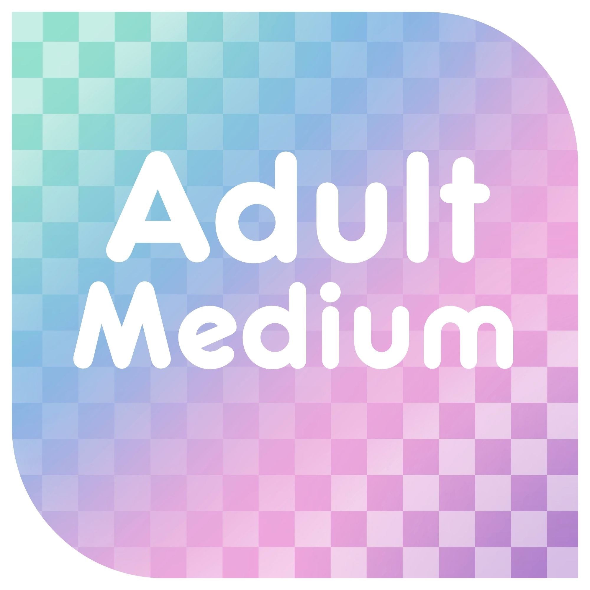 Adult Medium