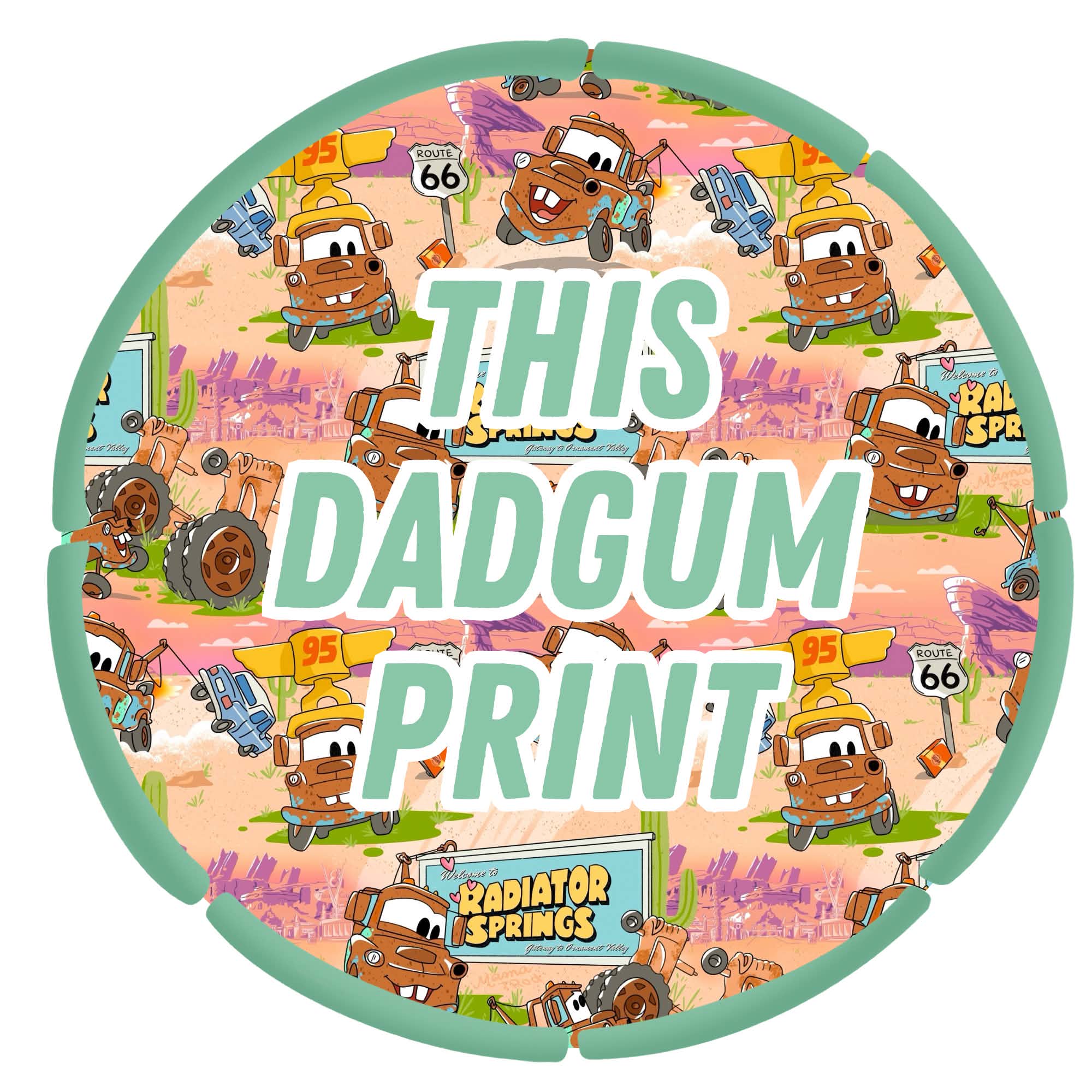 This Dadgum Print